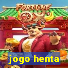 jogo henta